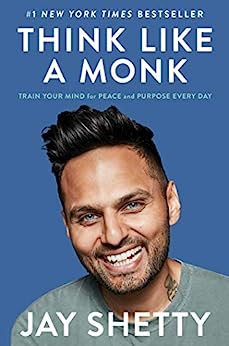 Think Like A Monk: Train Your Mind For Peace And Purpose Every Day - Epub + Converted Pdf